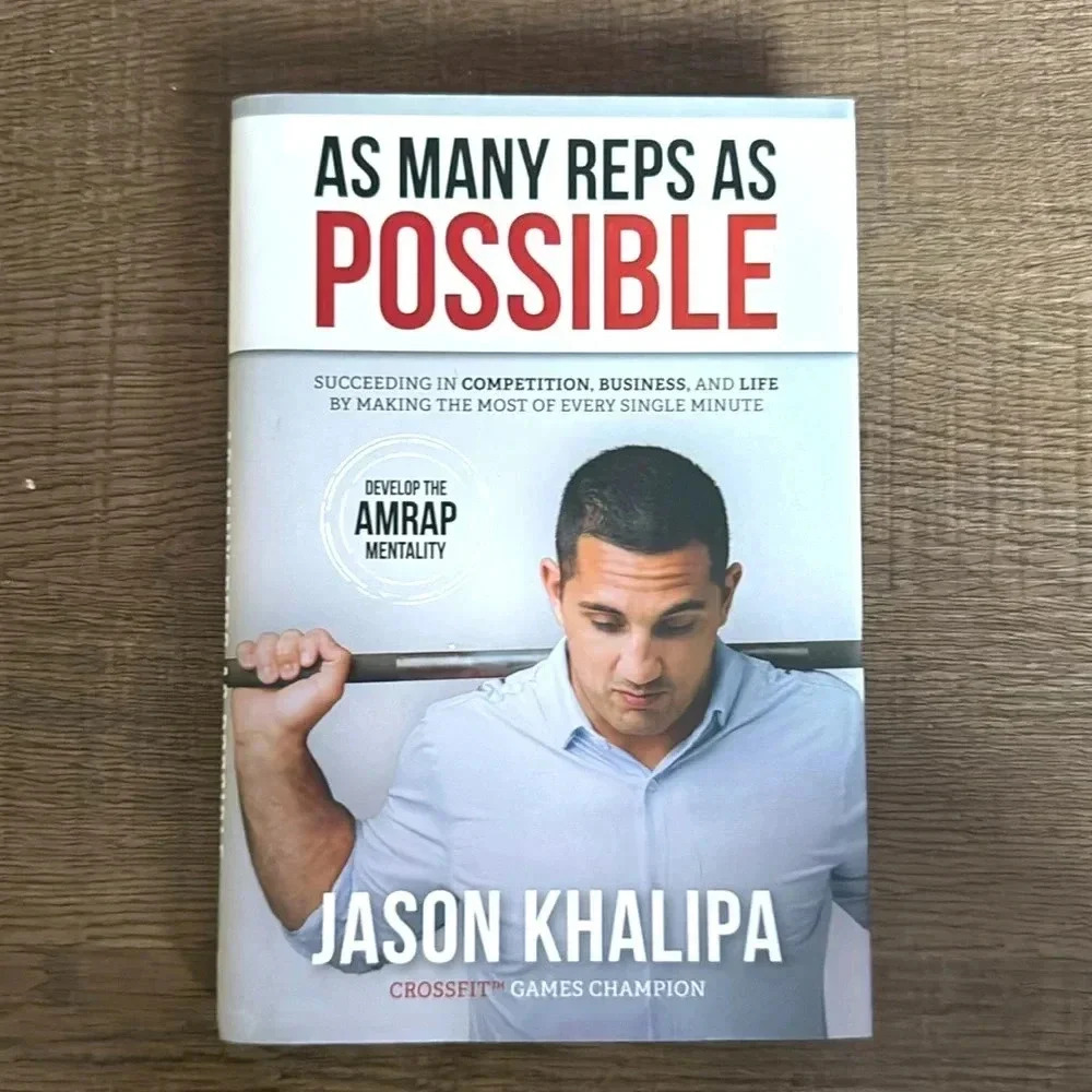 As Many Reps As Possible by Jason Khalipa